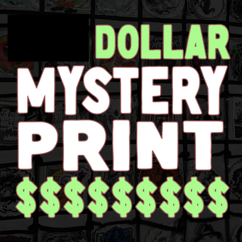 $1 MYSTERY PRINT (5X7)